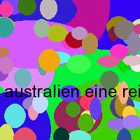 australien eine reise durch landschaft kultur und alltag