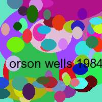 orson wells 1984